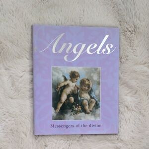 Angels: Messengers of the Divine Hardcover Book – Parragon Publishing